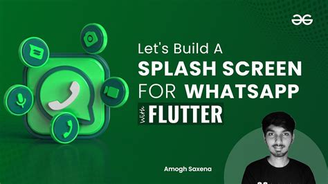 Whatsapp Splash Screen Flutter For Beginners Geeksforgeeks