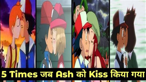 Top 5 Times Ash Was Kissed In Hindipokéhindi Z Youtube