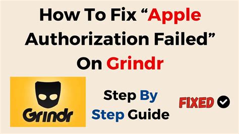 How To Fix Apple Authorization Failed On Grindr Youtube