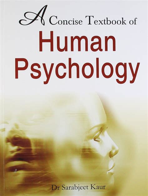 A Concise Textbook Of Human Psychology Aug 01 2008 Kaur Sarabjeet