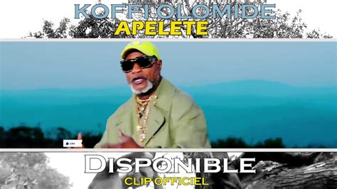 Koffi Olomide Apeleté Déjà Disponible Youtube