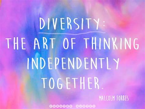 The 58 Best Quotes About Diversity Curated Quotes Unity In