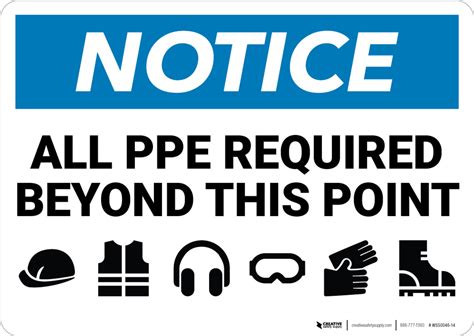 Notice All Ppe Required Beyond This Point Wall Sign Creative