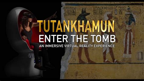 Enter The Tomb Virtual Reality Experience Tutankhamun London Youtube