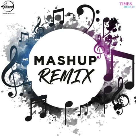 Mashup Remix Songs Download Free Online Songs Jiosaavn