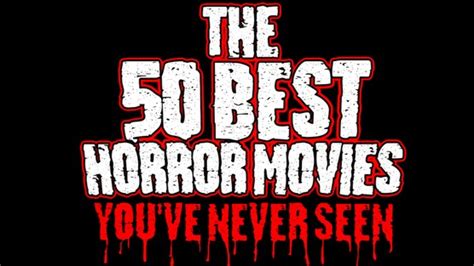 The 50 Best Horror Movies Youve Never Seen 2014 Radio Times