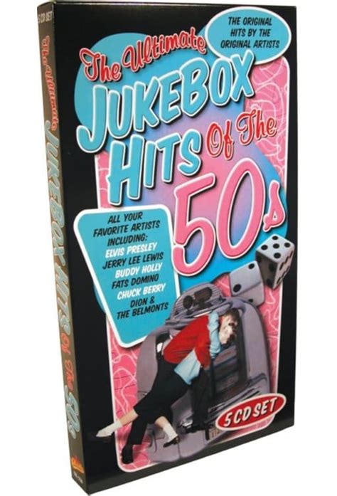 The Ultimate Jukebox Hits Of The 50s 73 Original Hit Recordings By The