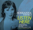 Roseanna Vitro: Listen Here - Jazz Journal