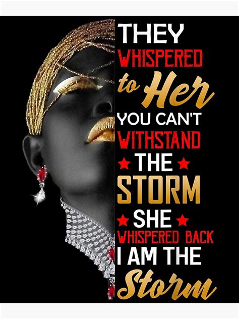 Afro Black History Month African Woman I Am The Storm Poster By Wendyy88 Redbubble