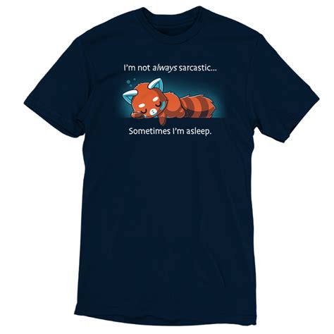 Im Not Always Sarcastic Funny Cute And Nerdy T Shirts Teeturtle