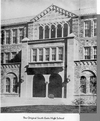 Original South Gate High School 1930s South Gate California South