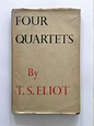 Four Quartets T.S.Eliot/ First Edition/ 3rd Impression/ 1945/
