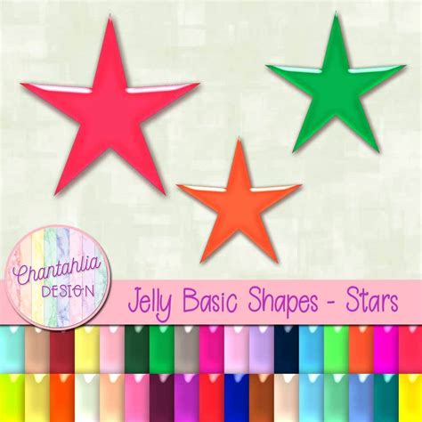 Jelly Basic Shapes Stars Chantahlia Design