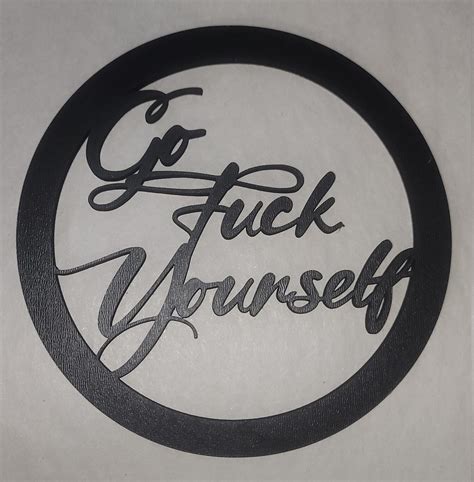 go fuck yourself sign etsy