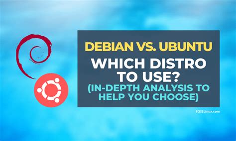 Debian Vs Ubuntu Everything You Need To Know To Choose