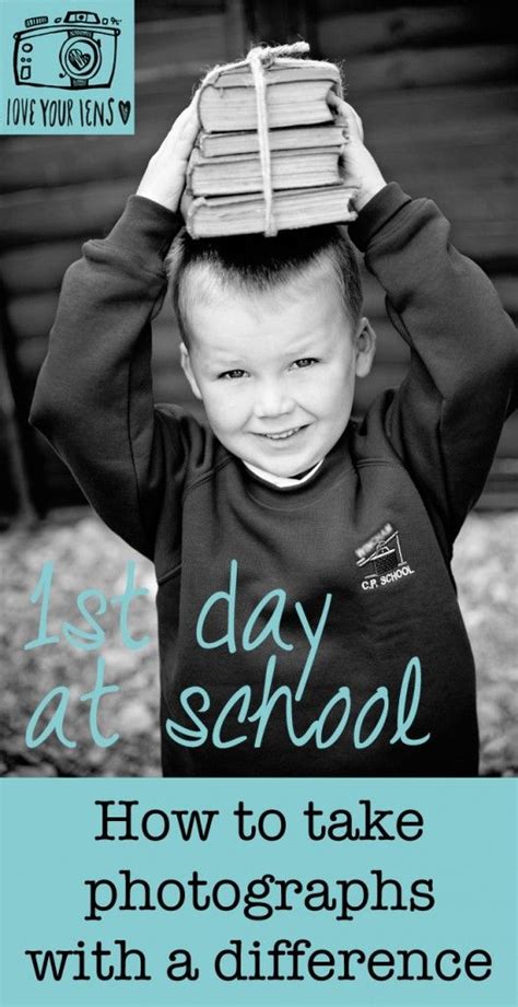 How To Photograph Your Childs First Day At School How To Do Your Own