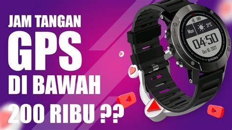 Smartwatch Di Bawah 200 Ribu Fitur Kompas Dan GPS MyGear ID YouTube