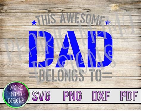 This Awesome Dad Belongs To Svg Png Dxf Pdf Cut File Digital Etsy