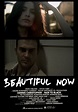 A Beautiful Now Movie Trailer |Teaser Trailer