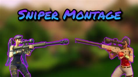 Fortnite Battle Royale Sniping Montage Youtube