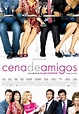 Cena de amigos - Película 2009 - SensaCine.com
