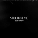 Still Have Me - Single by Demi Lovato | Spotify