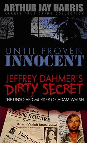 Box Set Until Proven Innocent And The Unsolved Murder Of