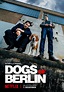 Dogs Of Berlin - TV-Serie 2018 - FILMSTARTS.de
