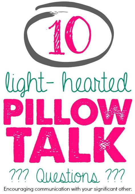 Ask These 10 Light Hearted Pillow Talk Questions To Encourage