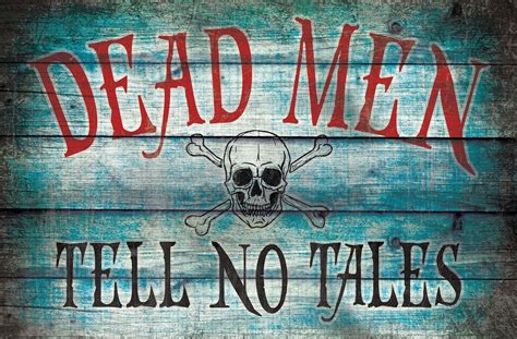 Dead Men Tell No Tales Pirates Metal Sign Nightmare Toys