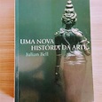 Livro uma nova história da arte julian bell em Farroupilha | Clasf lazer