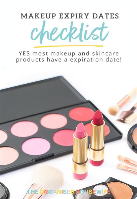 makeup expiry dates checklist makeup makeup yourself dating