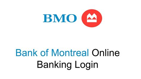 Bmo Online Banking Login How To Login To Bank Of Montreal Bmo Online