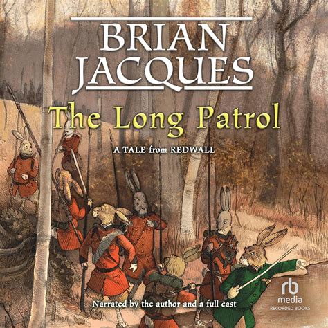 The Long Patrol The Redwall Series Brian Jacques 9781664473720