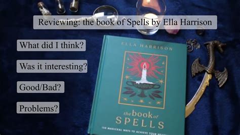 Book Review Of The Book Of Spells By Ella Harrison Lifelongscribe