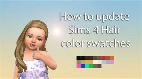 How To Update Sims 4 Hair Color Swatches Youtube