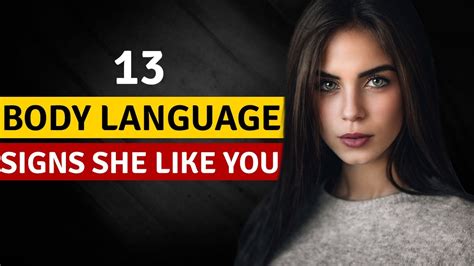 13 body language signs she s attracted to you hidden signals she likes you youtube