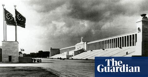 Nazi Architecture Then And Now In Pictures Books The Guardian