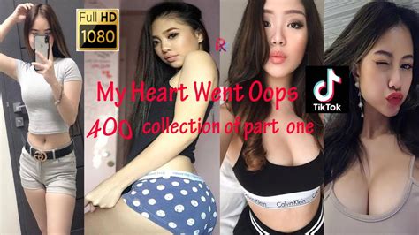 My Heart Went Oops 400 Collection Of Part One Top Sexy Tiktok