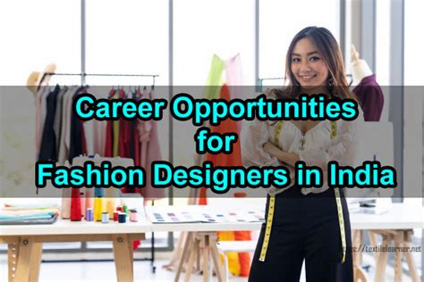 Career Opportunities For Fashion Designers In India Textile Learner