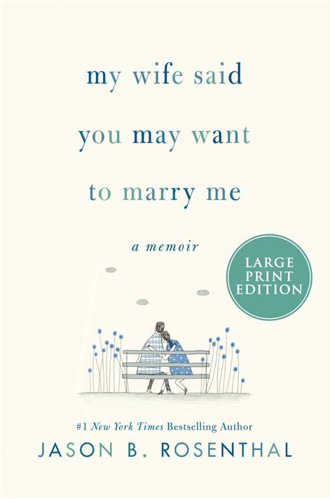 My Wife Said You May Want to Marry Me: A Memoir [free ebook] by Jason B