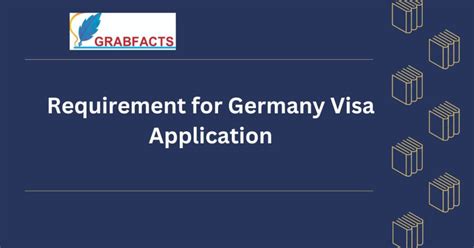 Requirement For Germany Visa Application