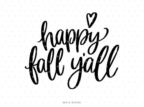 Happy Fall Yall Svg Cutfiles Autumn Quote Etsy In 2020 Autumn
