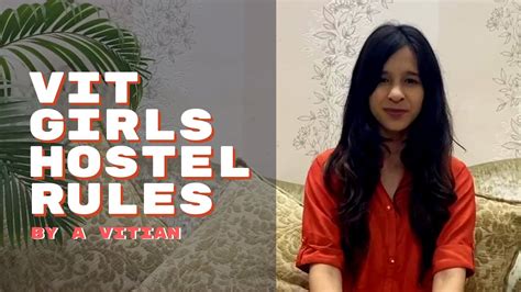 Vit Girls Hostel Rules By A Vitian Youtube