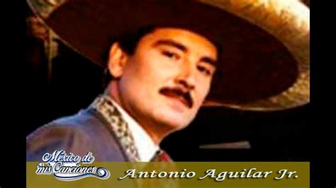 México De Mis Canciones Antonio Aguilar Jr Programa Completo Youtube