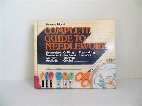 Readers Digest Complete Guide To Needlework Copyright 1979 Etsy
