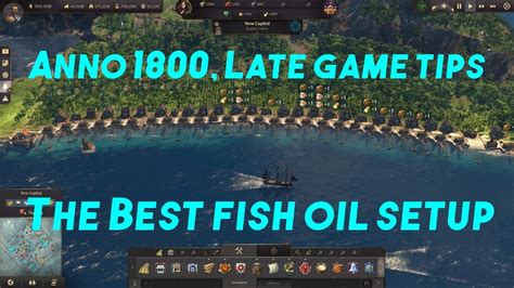 Ultimate Fish Oil Setup Anno 1800 Late Game Tips Youtube