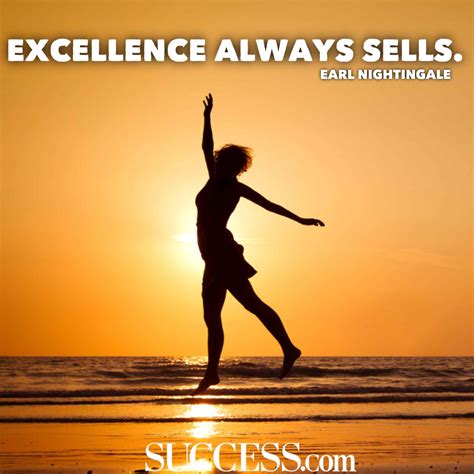 13 Motivational Quotes To Inspire Excellence Success