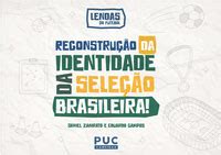 Lendas Do Futebol On Behance