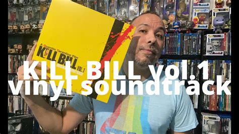 Unboxing Capitulo 14 Kill Bill Vol1 Vinyl Soundtrack Youtube